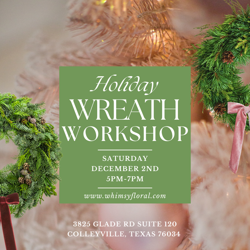 Holiday Wreath Workshop