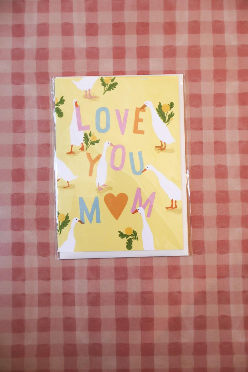 Love you Mom Card