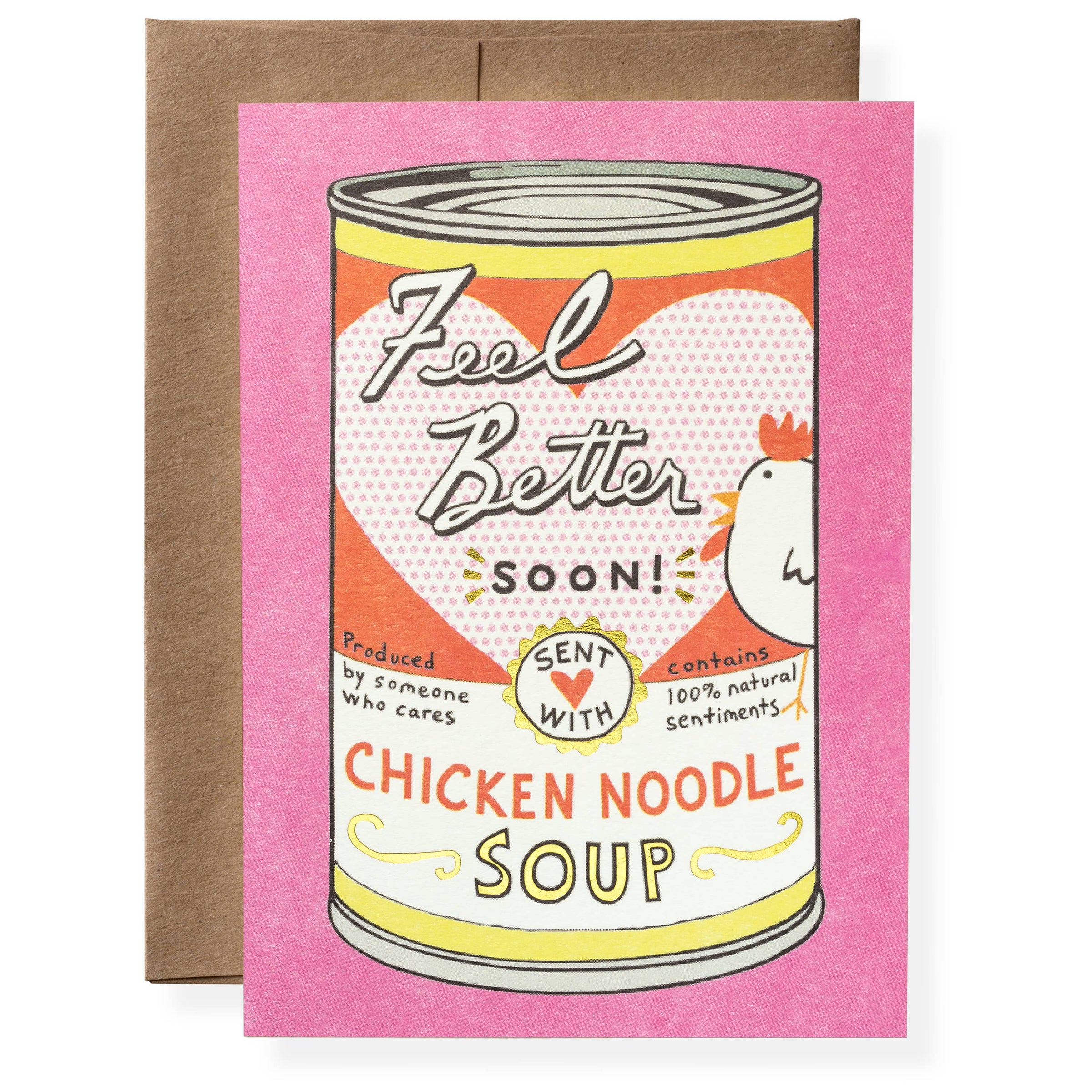 Chicken Soup Feel Better Greeting Card