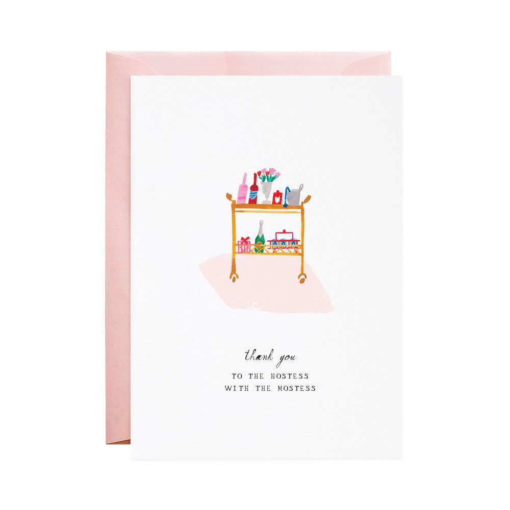 Thank You For the Hostess - Greeting Card